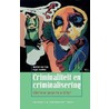 Criminaliteit en criminalisering door M. van San