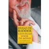 Geen blad voor de mond