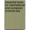 Essential texts on international and european criminal law door G. (ed) Vermeulen