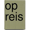 Op reis