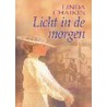 Licht in de morgen door Linda Chaikin