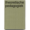 Theoretische pedagogiek