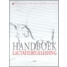 Handboek lactatiebegeleiding by N. Morbacher