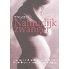 Natuurlijk zwanger by Zita West