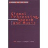 Signal processing, speech and music door S. Tempelaars