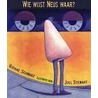 Wie wijst Neus waar? by Viviane Schwarz