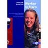Werken in fasen door M. Bodde-Alderlieste