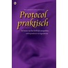 Protocol praktisch by Y. Panneels