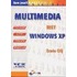 Leer jezelf makkelijk multimedia met Windows XP