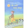Ik wil een step by Dolf Verroen