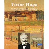 Victor Hugo by Victor Hugo