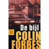 De bijl door Colin Forbes