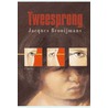 Tweesprong by J. Brooijmans