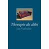 Therapie als alibi door Jan Verhulst