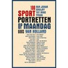 Sportportretten op maandag door G. van Holland