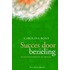 Succes door bezieling