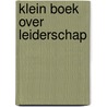 Klein boek over Leiderschap