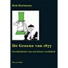 De Groene van 1877 door Rob Hartmans