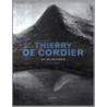 Thierry de Cordier by Thierry De Cordier