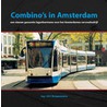 Combino's in Amsterdam by J.W.F. Burgemeester