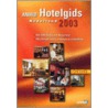 Hotelgids Nederland 2003