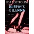 Murphy's dilemma