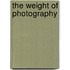 The weight of photography