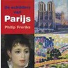 De schilders van Parijs by Philip Freriks