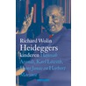 Heideggers kinderen door R. Wolin