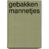 Gebakken Mannetjes