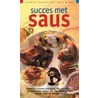Succes met saus door I. van Blommestein