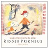 Ridder Prikneus door D. Remmerts de Vries