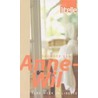 Het dagboek van Anne-Wil door Tineke Beishuizen