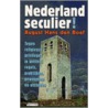 Nederland seculier door A.H. den Boef