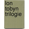 Lon Tobyn trilogie door D.B. Coe