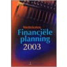 Wetteksten financiele planning door J.P. Van den Berg