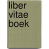Liber Vitae boek by B. van Westerop