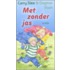 Met zonder jas