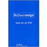 Halverwege by D.J. van Stolk