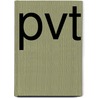 PVT by J.A. Hofsteenge
