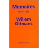 Memoires 1972-1973 door Willem Oltmans