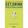 Eet, drink en blijf slank & gezond! door W.C. Willett