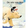De reis van Mol by J. Kirchmayr