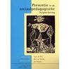 Preventie in de sociaalpedagogische hulpverlening by S. de Roos