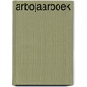 Arbojaarboek by Unknown