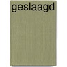 Geslaagd by G. André