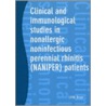 Clinical and immunological studies in non-allergic non-infectious perrenial rhinitis (NANIPER) patients by J.P.M. Braat