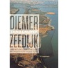 Diemerzeedijk by M. Melchers