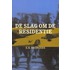 De slag om de residentie