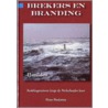Brekers en branding by H. Beukema